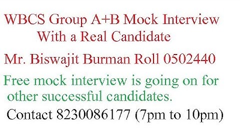WBCS Group A B Mock Interview with Real Candidate