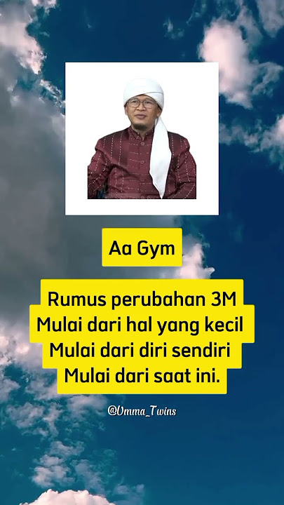 Nasehat Aa Gym #story #shorts #shortvideo #storywa #ummatwins #aagym #muhasabah #dakwah #nasehat