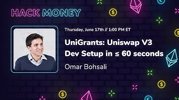 UniGrants: Uniswap V3 Dev Setup in ≤ 60 seconds