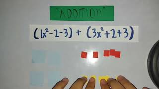 Adding and Subtracting Polynomials using the algebra tiles!