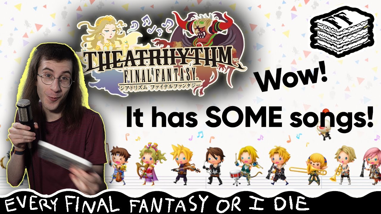 Theatrhythm Final Fantasy - the original, completely outdated one