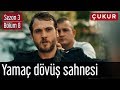 Çukur 3.Sezon 8.Bölüm - Yamaç Dövüş Sahnesi