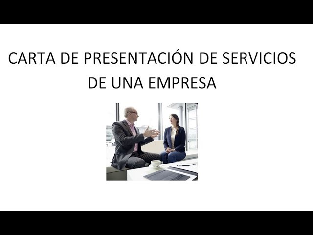 Carta de presentación de servicios de una empresa - YouTube