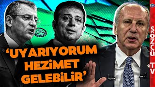 Muharrem İnce'den Yerel Seçimlere Dair Çarpıcı Sözler! 'Ben Fedakarlık Yaptım Daha Dönüşü Yok'