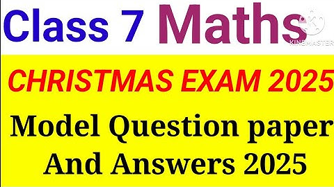 Class 7 Maths Christmas Exam Model Question paper 2025| Class 7 Maths second term question 2025
