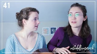 Next Steps | Episode 41 | Middlemarch: The Series