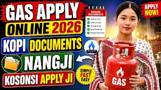 PMUY 2.0 Gas Subsidy Kosonsi Online Apply Ji//Kopi Pi Documents Nangji Lang Ik Non//Online Gas Apply
