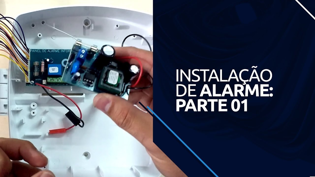 Instalação de Alarme: Parte 01 - YouTube