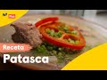 Patasca: Paso a paso | Más Rico