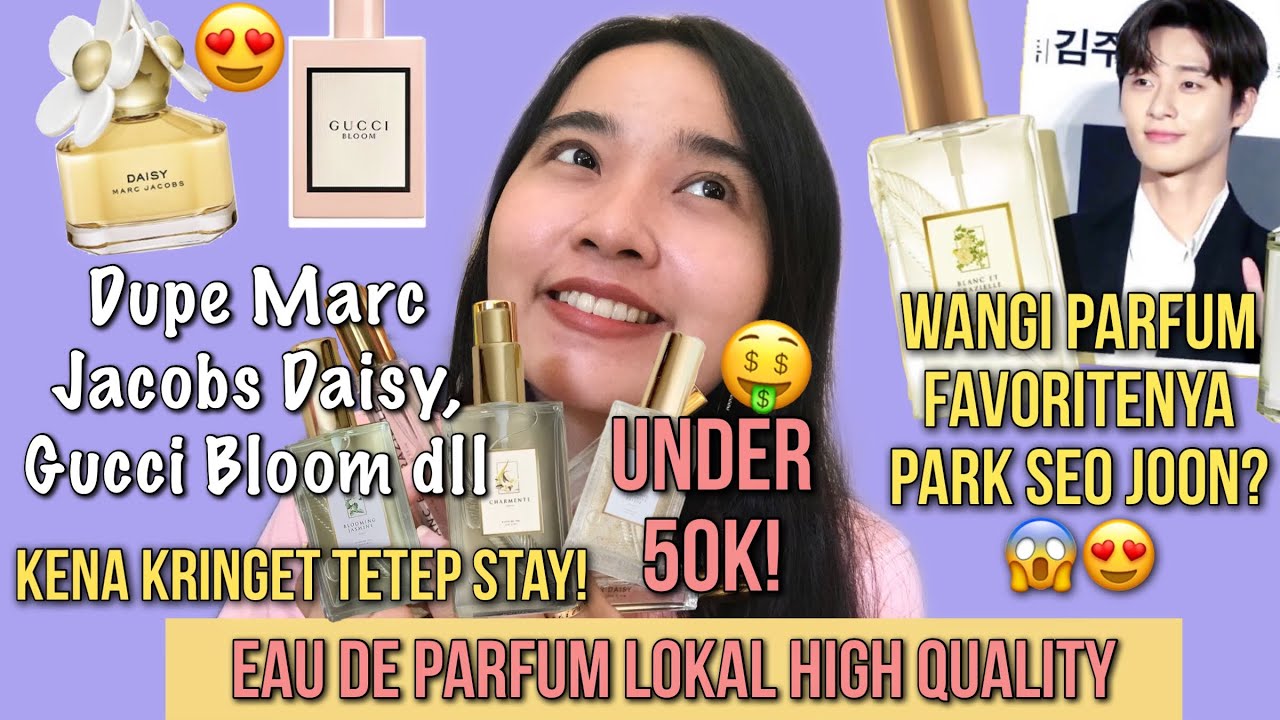 5 PARFUM LOKAL WAJIB PUNYA DIBAWAH 50 RIBU AROMA MAHAL DAN AWET BANGET