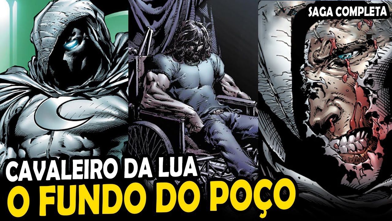 CAVALEIRO DA LUA: O FUNDO DO POÇO - SAGA COMPLETA