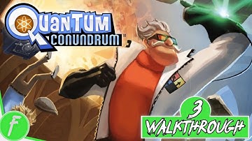Quantum Conundrum FULL WALKTHROUGH Gameplay HD (PC) | NO COMMENTARY | PART 3