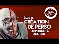  tape 5  cration de personnage  appliqu  mon jeu de rle zombies d100 system