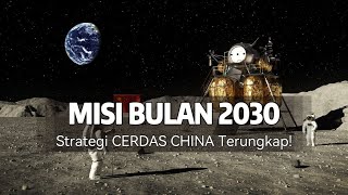 Mengapa China Menunggu Hingga 2030 untuk Mendarat di Bulan Meski Sudah Memiliki Kekuatan?
