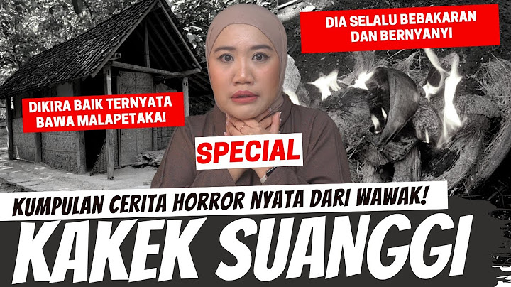 [KHW SPECIAL] - HATI-HATI KALAU KENAL ORANG BARU