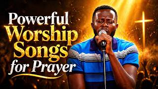 Powerful Worship Songs for Prayer. #praiseandworship #trending #worshipmusic #gospelmusic