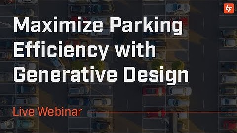 Maximize Parking Efficiency with Generative Design