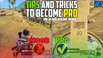 TIPS AND TRICKS TO BECOME PRO IN KARAKIN MAP PUBG MOBILE | BGMI | LOSERKID OFFICIAL