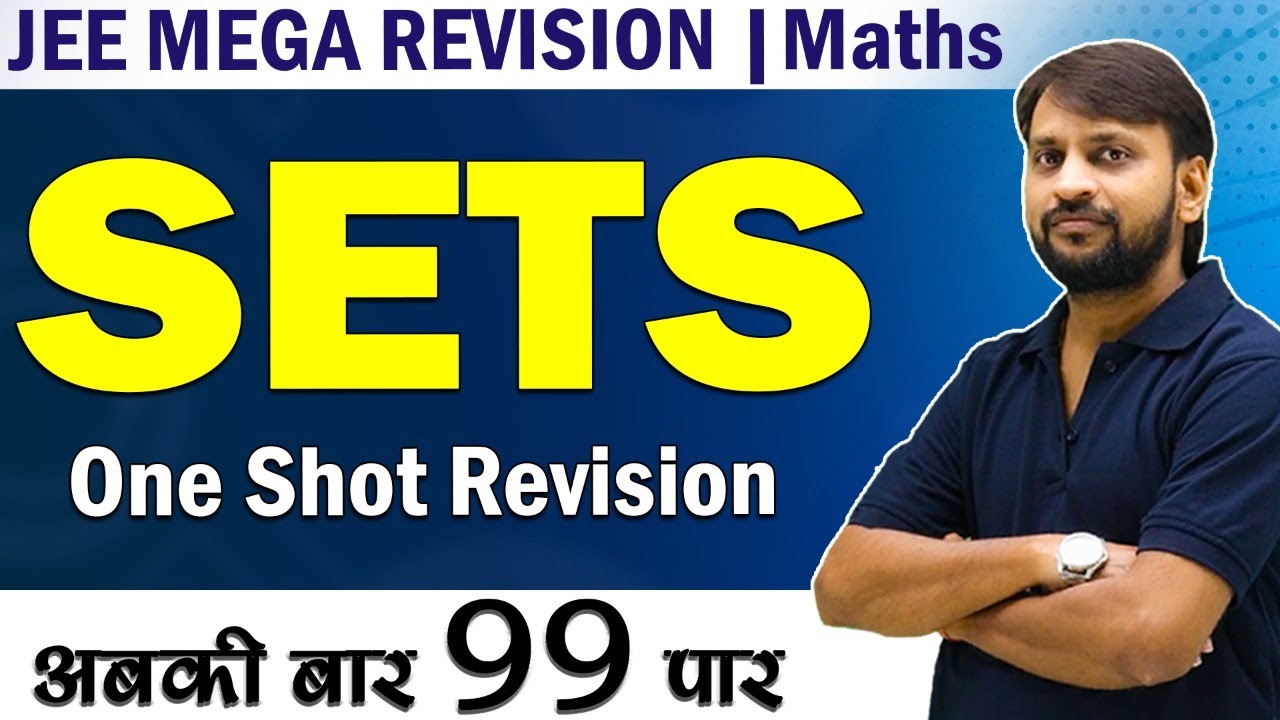 Sets One Shot Maths Class 11 JEE Mega Revision | JEE 2022 - YouTube