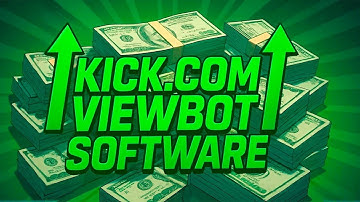 KICK VIEW BOT - NEW PROGRAM FOR 10000+ ONLINE VIEWS