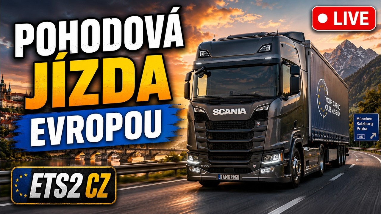 🚛 Večer bez spěchu! Pohodová jízda Evropou | ETS2 CZ