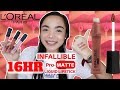 COMFORTABLE & LONG LASTING LIQUID LIPSTICK | L'Oreal Infallible 16HR Pro-Matte Liquid Lipstick