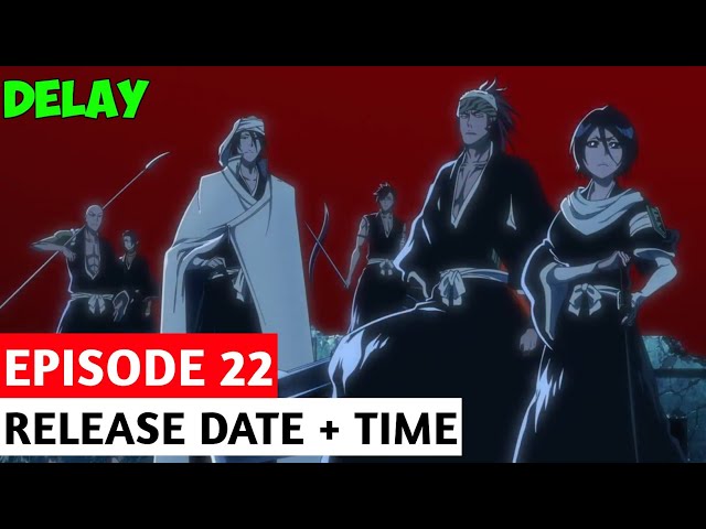 Bleach: Thousand-Year Blood War' Season 2 Episode 22 Release