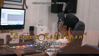 CERMIN KEHIDUPAN || Cipt. Berlan Seran || HendMarkHoka {  MUSIC VIDEO }