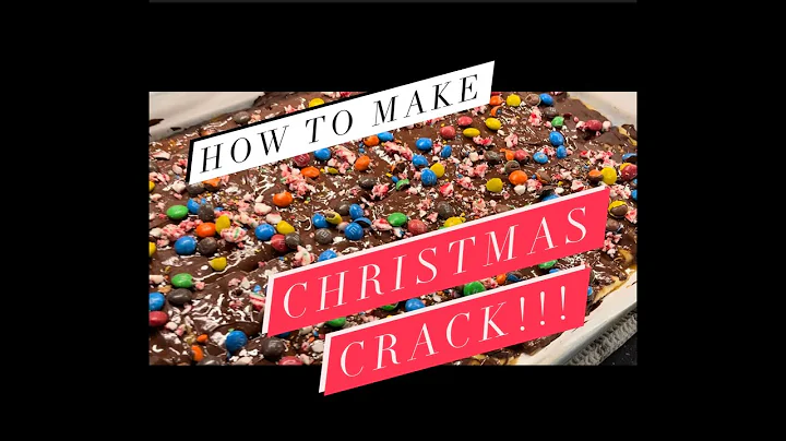 Quick and Easy Christmas Crack
