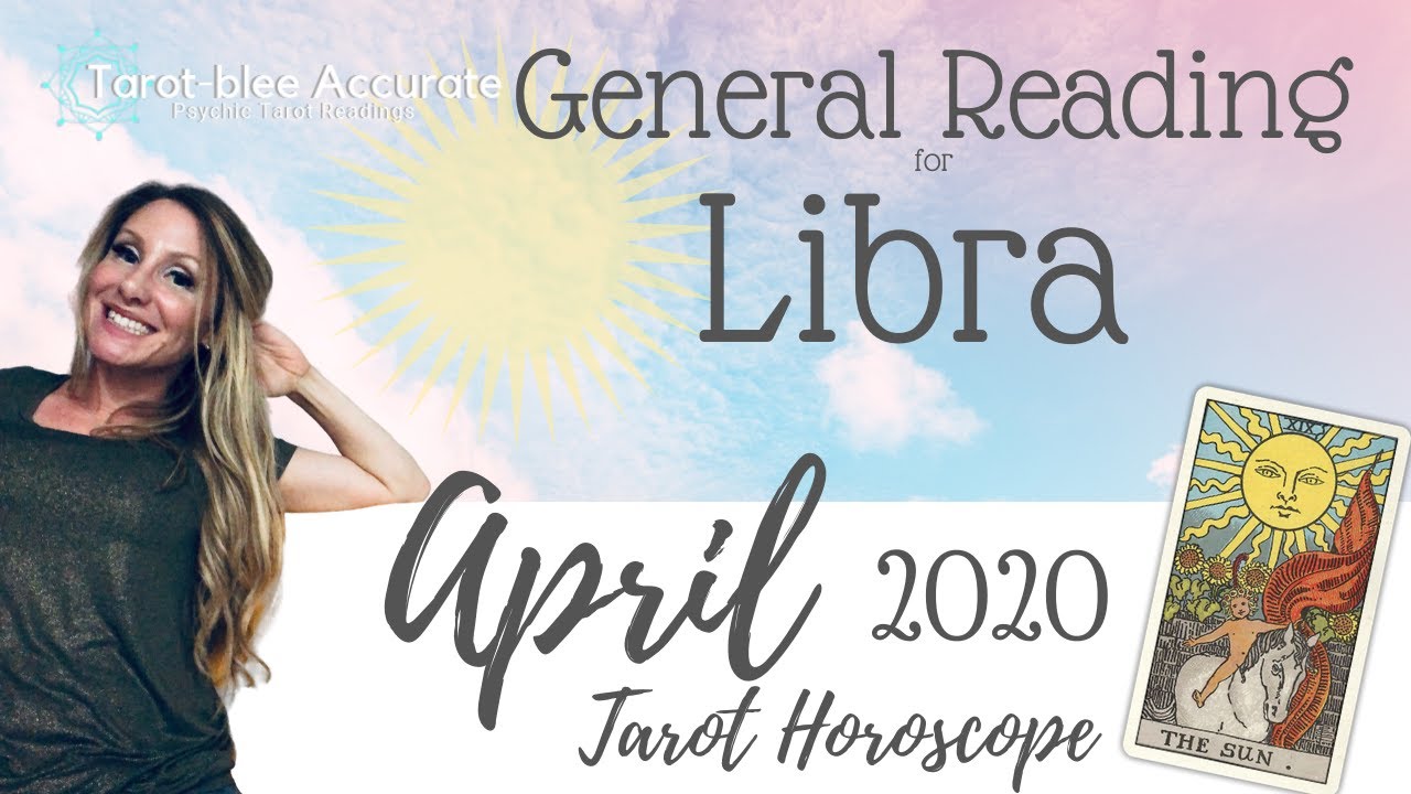 April 2020 Libra Sun Tarot Horoscope General Theme, Challenges