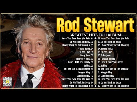 The Best Of Rod Stewart - Rod Stewart Greatest Hits Full Album Soft Rock.