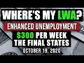 UNEMPLOYMENT LWA $300 PER WEEK UPDATE 10/19/2020 (NEW PAYMENTS OUT)