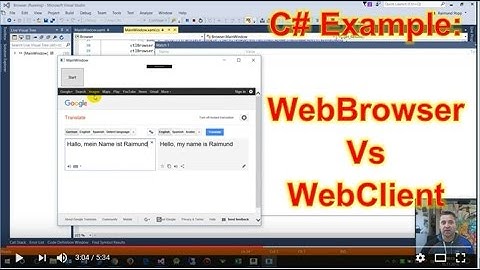 Examples: WebBrowser and WebClient  reading Google Translate