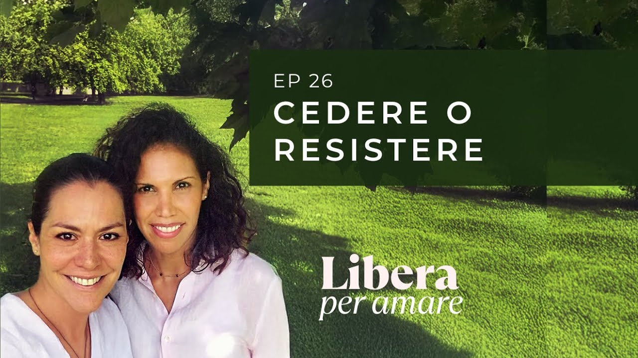 EP 26 - Cedere o resistere - YouTube