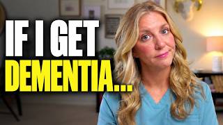 I'm a Hospice Nurse. Here's What I'd Do If I Got Dementia.