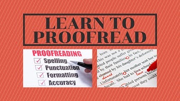 How To Proofread Your Work - Tips and Tricks