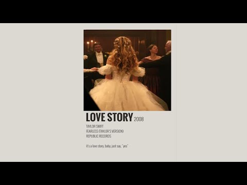 Love Story Taylor Swift Taylor S Version Sped Up