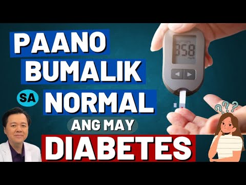 Paano Bumalik sa Normal ang may Diabetes. - By Doc Willie Ong (Internist and Cardiologist)