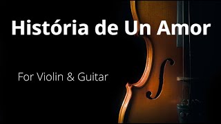 Historia de un Amor [Violin \u0026 Acoustic Guitar] #violin #historiadeunamor #sheetmusic