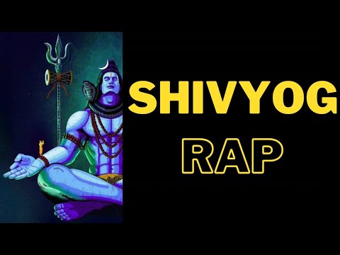 SHIVYOG RAP