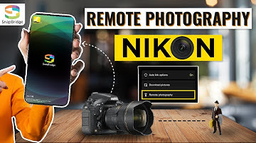 Nikon Remote Photography : With Snapbridge App || Without Remote Control ||