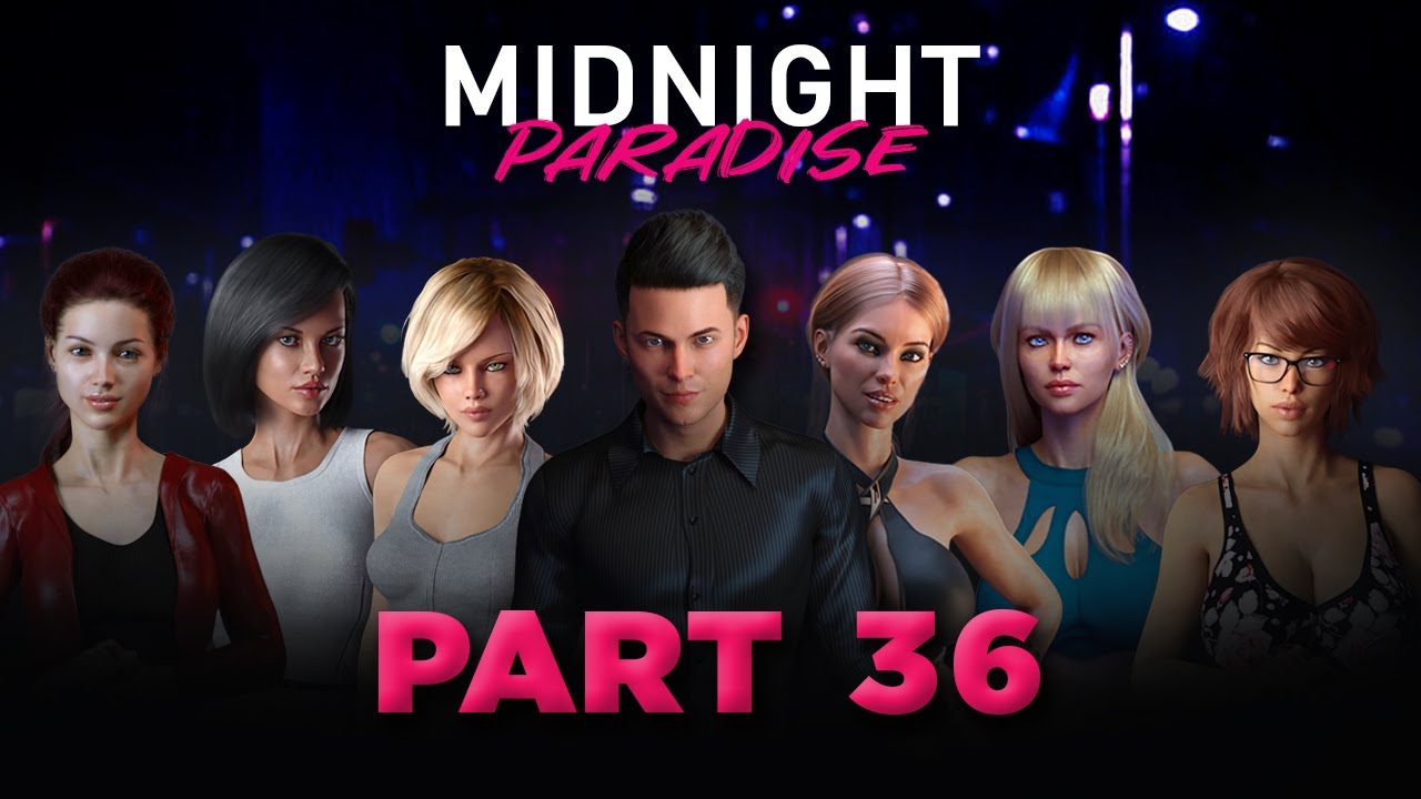 Midnight Paradise Part 36 - Ending - YouTube