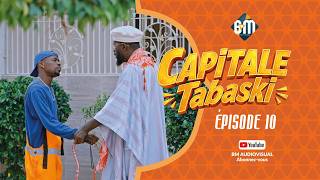 CAPITALE - Tabaski 2026 - Episode 10