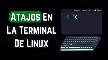 Atajos de teclado en la terminal de Linux