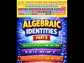 Algebraic Identities Part 5 : 9th Class Mathematics : AK Institute of Education #ytshorts #trending