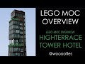 LEGO MOC Overview: Highterrace Tower Hotel - Premium Luxury!