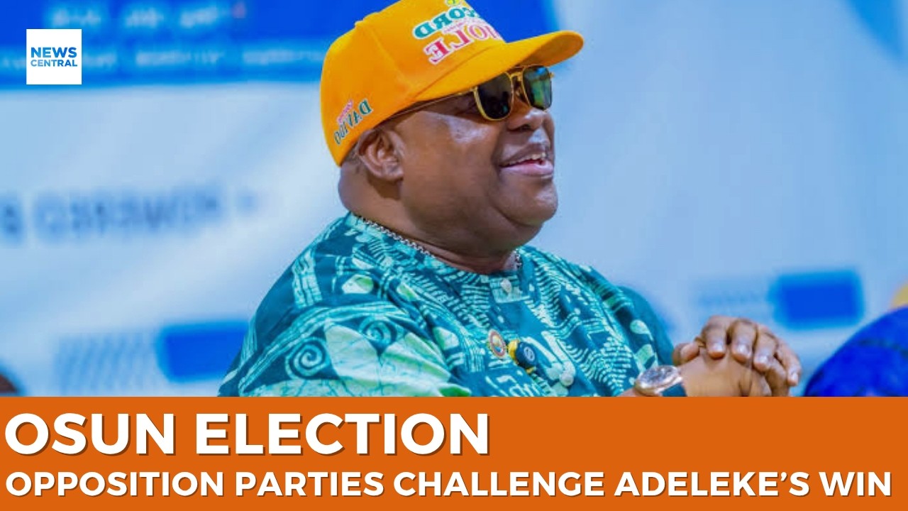 Adeleke’s Osun Victory Faces Tribunal Challenge