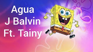 J Balvin , Tainy - Agua (Letra\/Lyrics)