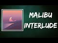 Surfaces Malibu Interlude Lyrics mp3