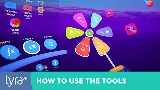 LyraVR - Tutorials: Basic - 01 How to use the tools
